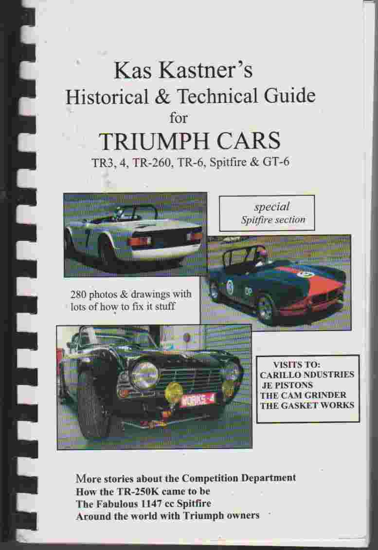 Kas Kastner's Historical and Technical Guide for Triumph Cars (image for) Kas Kastner's Historical and Technical Guide for Triumph Cars